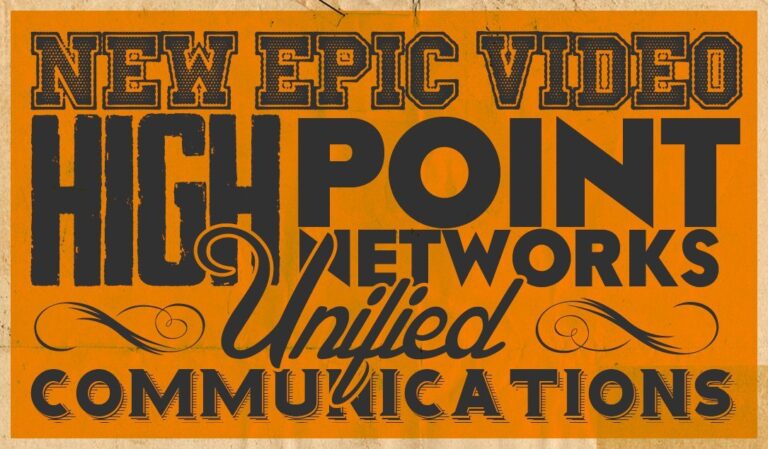 New Epic Video High Point Networks