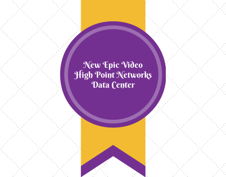 New Epic Video High Point Networks Data Center
