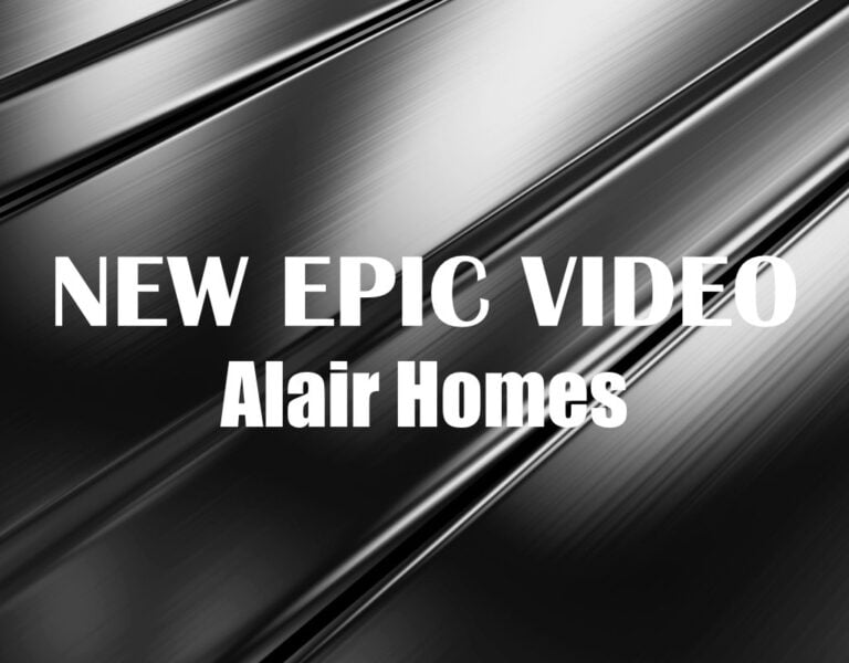 New Epic Video Alair Homes